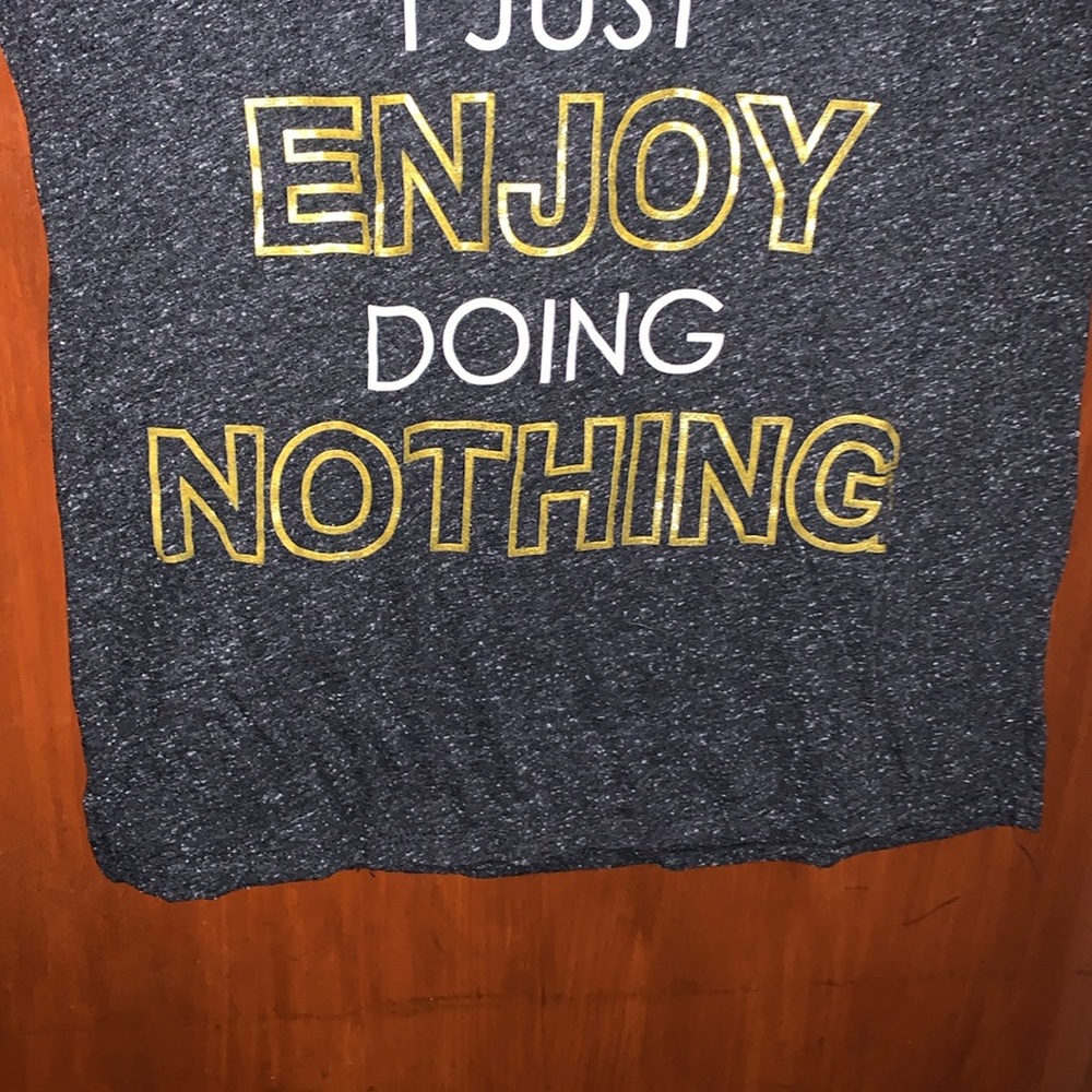 I’m Not Lazy I Just Enjoy Doing Nothing T Shirt S… - image 3